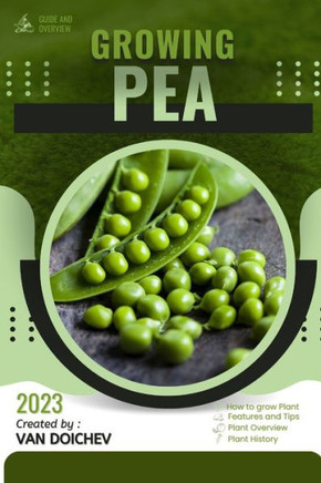 Pea: Guide and overview