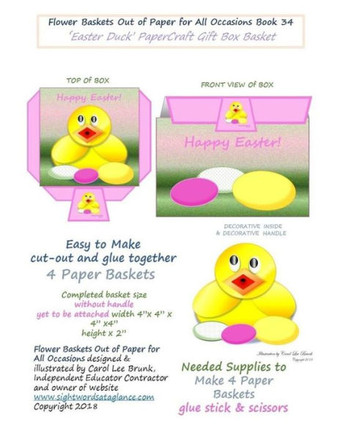 Flower Baskets Out of Paper for All Occasions Book 34: Easter Duck PaperCraft Gift Box Basket