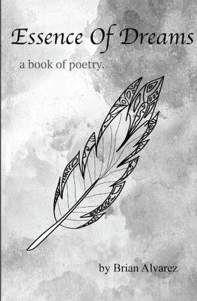 Essence of Dreams: a book of poetry