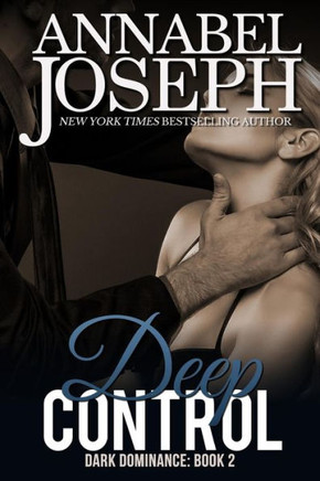 Deep Control (Dark Dominance)