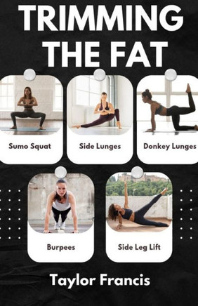 Trimming the Fat: The Ultimate Guide To Effortless weight loss