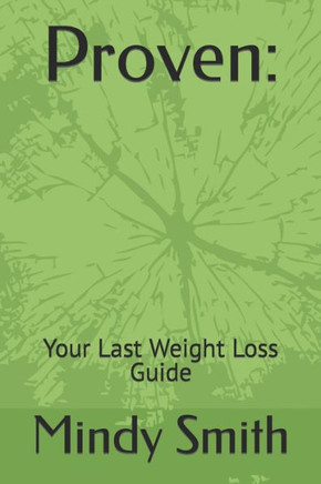 Proven: Your Last Weight Loss Guide
