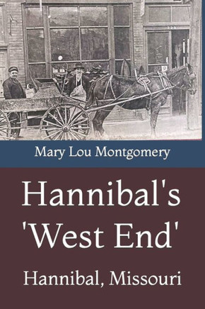 Hannibal's 'West End'