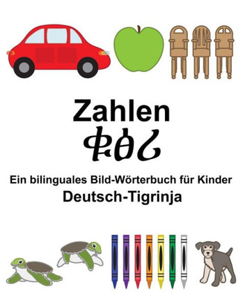 Deutsch-Tigrinja Zahlen Ein bilinguales Bild-Wörterbuch für Kinder (FreeBilingualBooks.com) (German Edition)