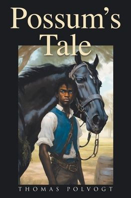 Possum's Tale
