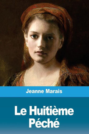 Le Huitième Peche (French Edition)