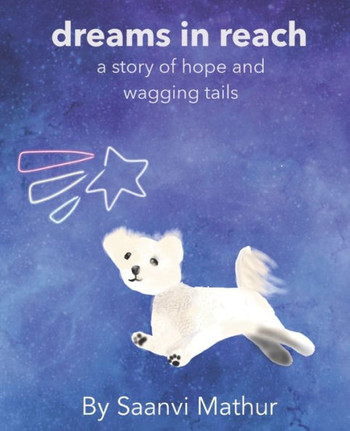 Dreams in Reach: A Story of Hope and Wagging Tails