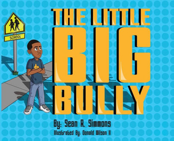 The Little Big Bully
