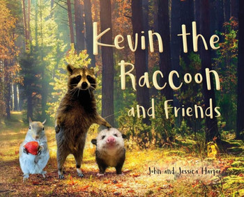 Kevin the Raccoon and Friends