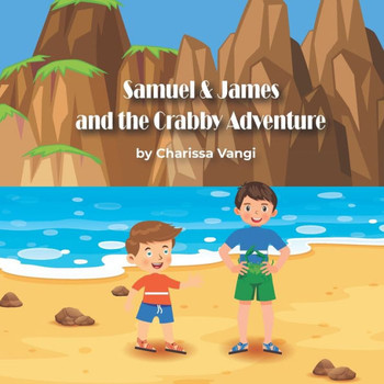 Samuel & James and the Crabby Adventure