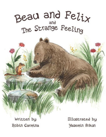 Beau and Felix and The Strange Feeling