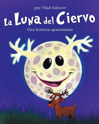 La Luna del Ciervo: Una historia apasionante