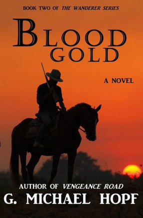 Blood Gold (The Wanderer)