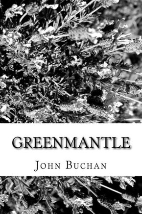 Greenmantle - 9781986906005