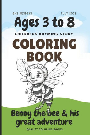 Benny the Bee and his great adventure: Benny the bee