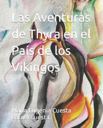 Las Aventuras de Thyra en el Pa? de los Vikingos