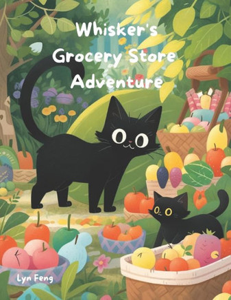 Whisker's Grocery Store Adventure