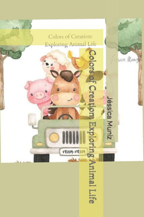 Colors of Creation: Exploring Animal Life