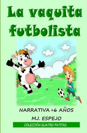 La Vaquita Futbolista