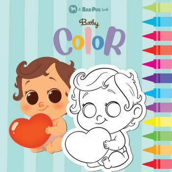 Baby Color: Coloring book