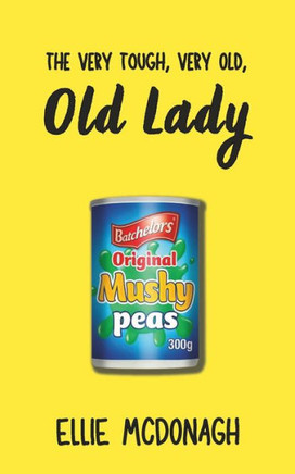 The Very Tough, Very Old, Old Lady