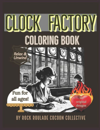 Clock Factory: Coloring Book