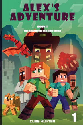 Alex's Adventure Book 1: The Search for the Red Stone - Large Print