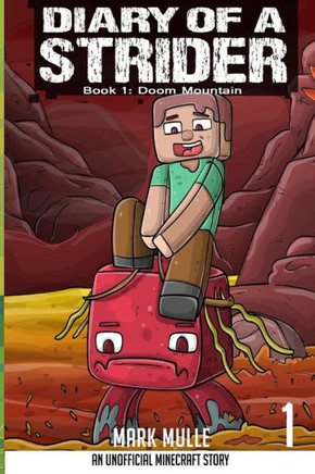 Diary of a Strider Book 1: Doom Mountain - Large Print
