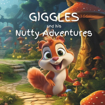 Giggles and his Nutty Adventures