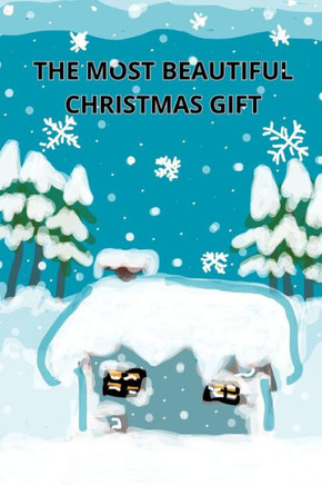 The Most Beautiful Christmas Gift