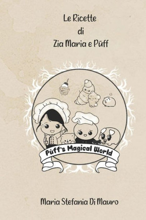 Le Ricette di Zia Maria e Pūff