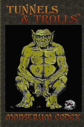 Monstrum Codex: A Large Codex Of T&T Monsters