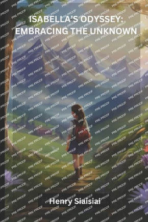 Isabella's Odyssey: Embracing the Unknown