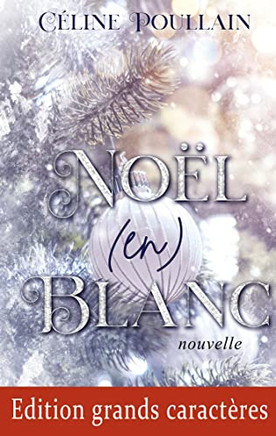 No?½l (En) Blanc - Edition En Grands Caract?¿res