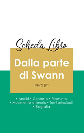 Scheda Libro Dalla Parte Di Swann Di Marcel Proust (Analisi Letteraria Di Riferimento E Riassunto Completo) (Italian Edition)