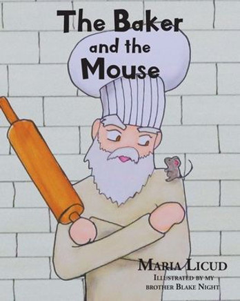 The Baker and the Mouse