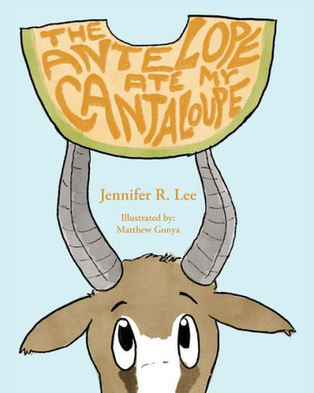 The Antelope Ate My Cantaloupe!