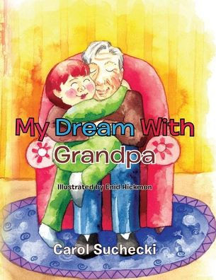 My Dream With Grandpa