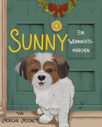 Sunny: Ein Weihnachtsm?chen
