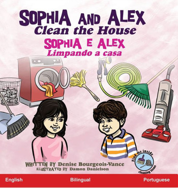 Sophia and Alex Clean the House: Sophia e Alex Limpando a casa