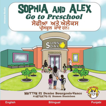 Sophia and Alex Go to Preschool: &#2616;&#2635;&#2603;&#2624;&#2566; &#2565;&#2596;&#2631; &#2576;&#2610;&#2632;&#2581;&#2616; &#2602;&#2637;&#2608;&#
