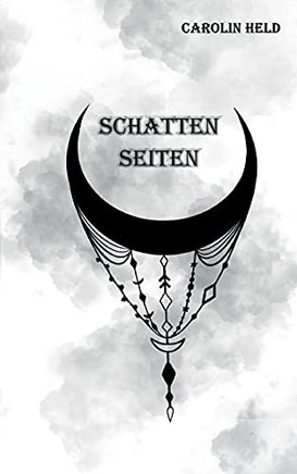 Schattenseiten (German Edition)