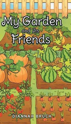 My Garden and Its Friends