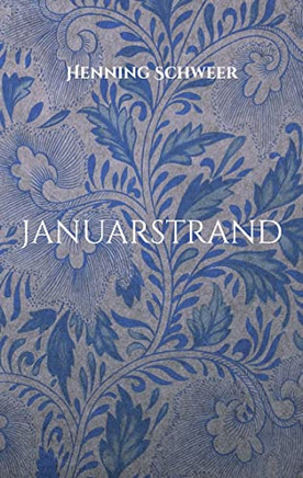 Januarstrand: Gedichte (German Edition)