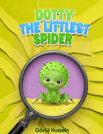Dotty The Littlest Spider