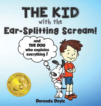 THE KID with the EAR-SPLITTING SCREAM!