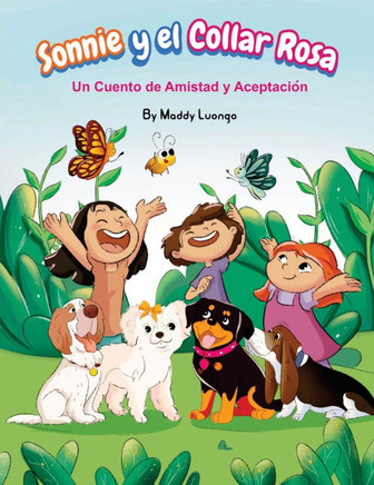 Sonnie y el Collar Rosa: Un Cuento de Amistad y Aceptaci?