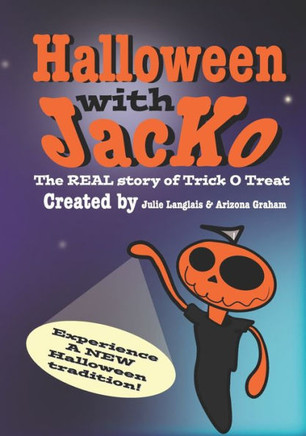 Halloween with JacKo: The REAL story of Trick O Treat