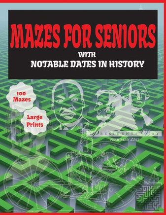 Mazes for Seniors with notable dates in history