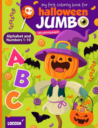 My First Coloring Book for Halloween: Alphabet and Numbers